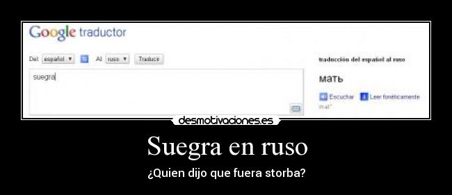 Suegra en ruso - ¿Quien dijo que fuera storba?