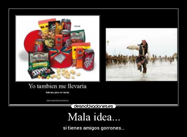 Mala idea... - 