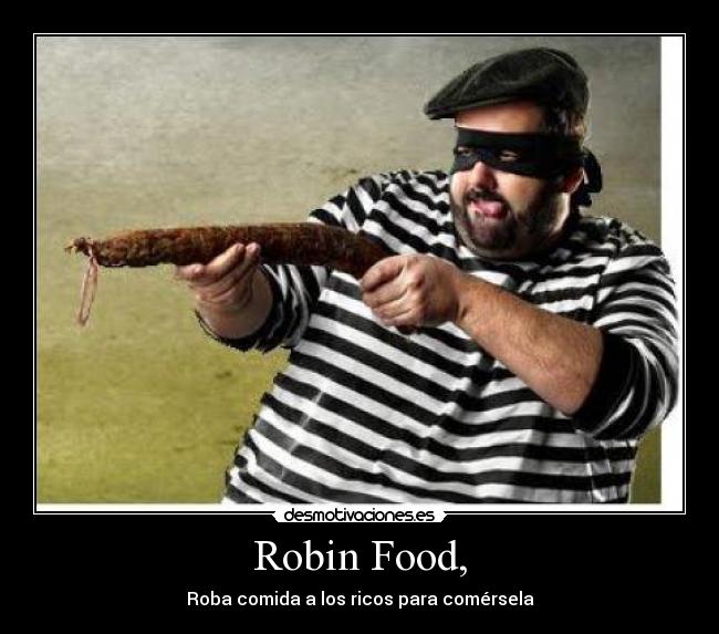 Robin Food, - 