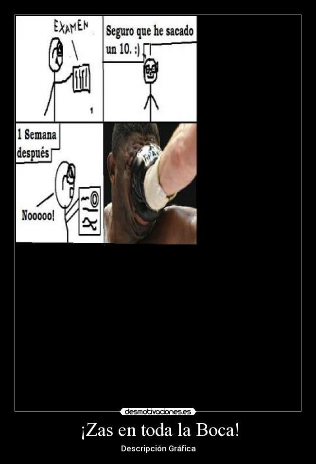 carteles zas palo divertido chulo risas molon rap desmotivaciones