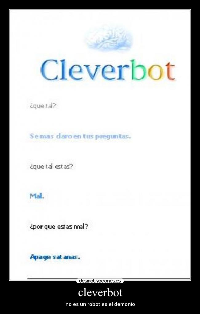 cleverbot - no es un robot es el demonio