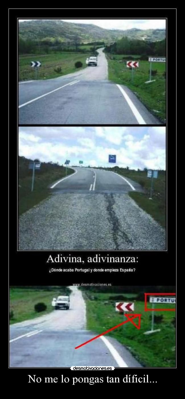 No me lo pongas tan díficil... - 