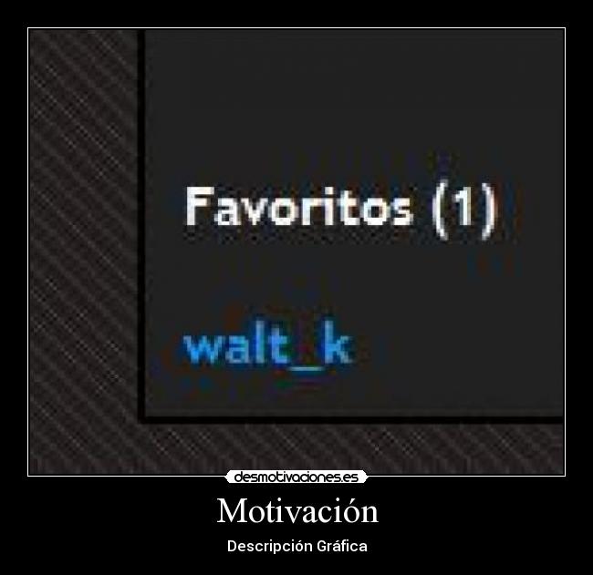 Motivación - Descripción Gráfica