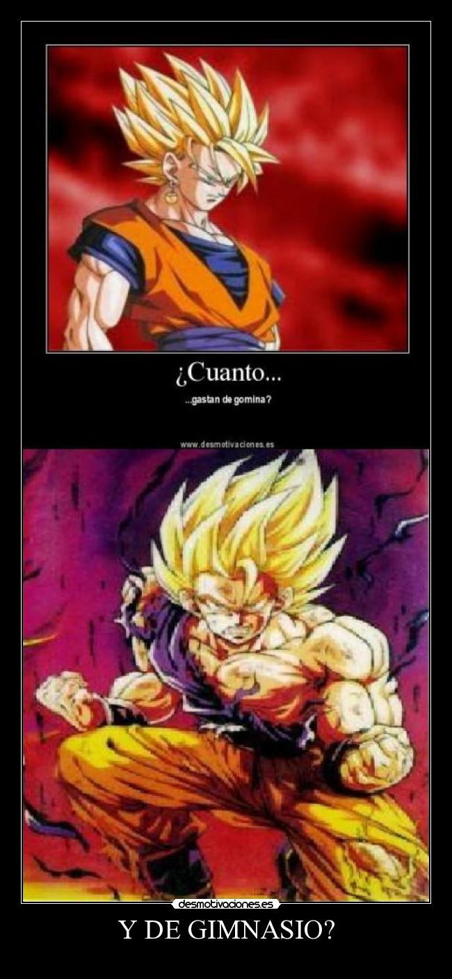 Y DE GIMNASIO? -