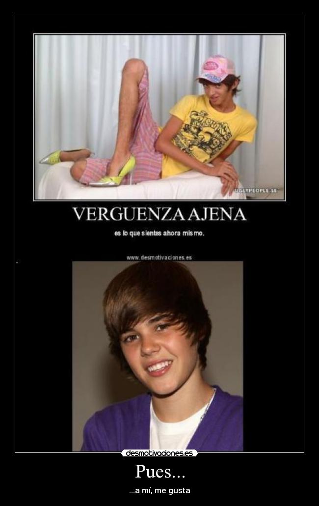 Pues... - ...a mí, me gusta