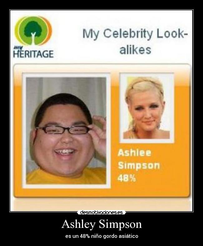 Ashley Simpson - es un 48% niño gordo asiático