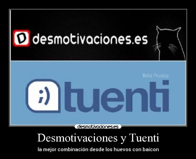 Desmotivaciones y Tuenti -