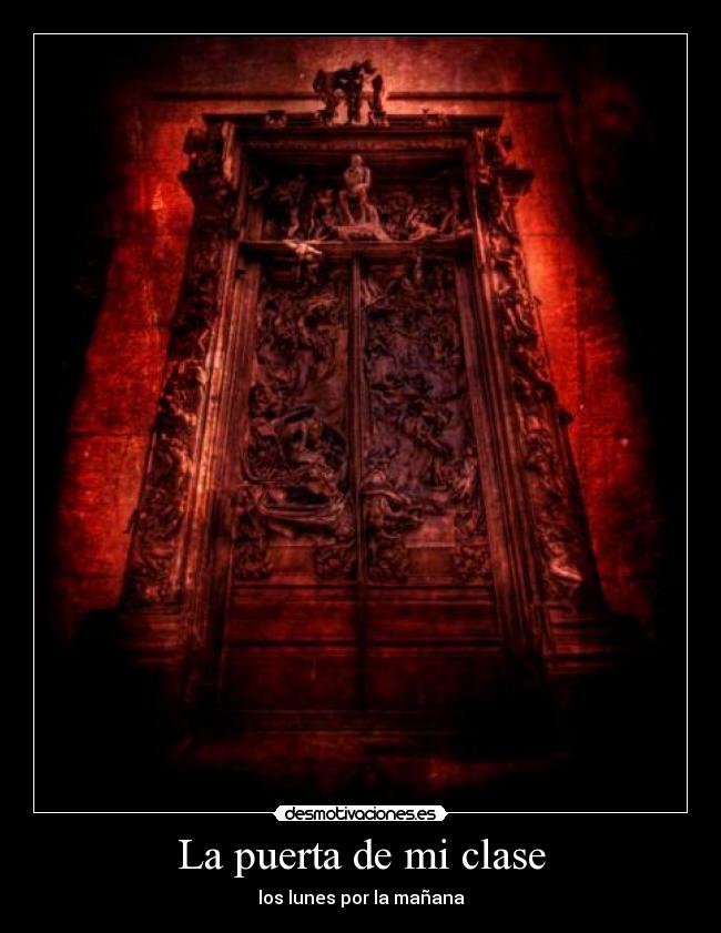 La puerta de mi clase - los lunes por la mañana