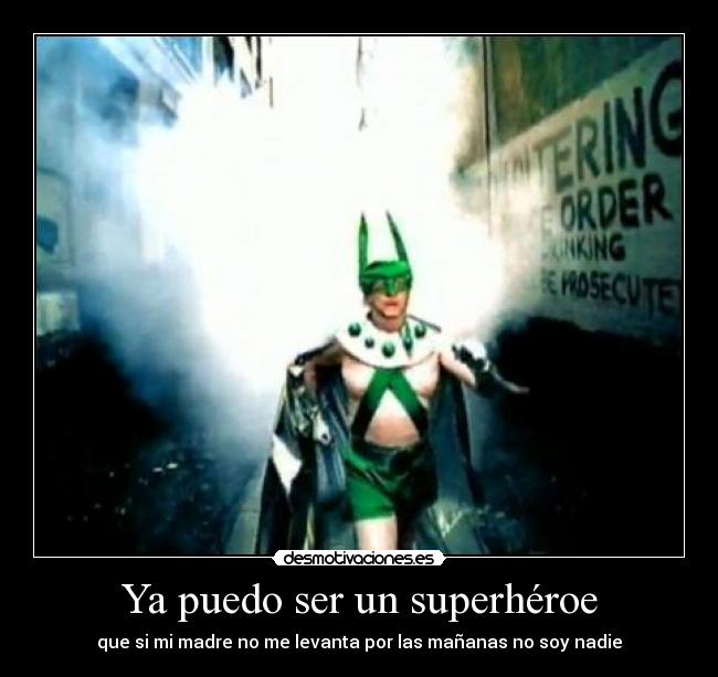 Ya puedo ser un superhéroe -