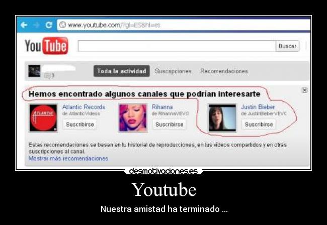 Youtube - Nuestra amistad ha terminado ...