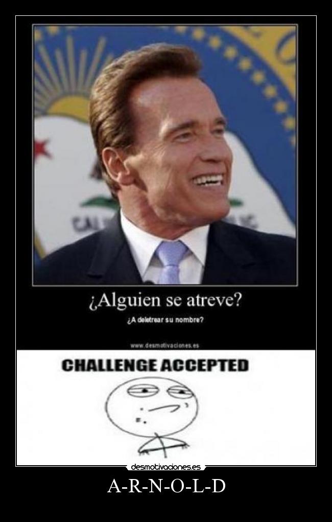carteles arnold desmotivaciones