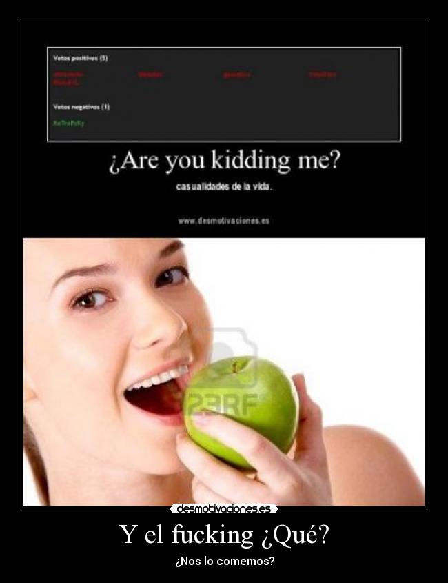 Y el fucking ¿Qué? - 