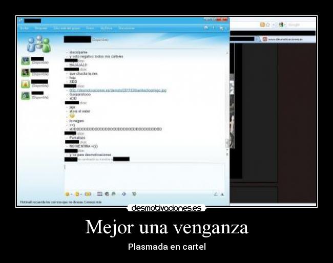 Mejor una venganza -