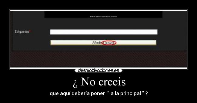 ¿ No creeis - que aquí debería poner a la principal ?