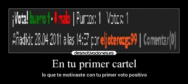 En tu primer cartel -