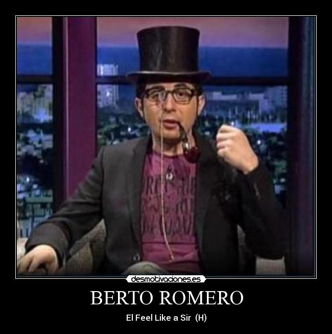 BERTO ROMERO - El Feel Like a Sir (H)