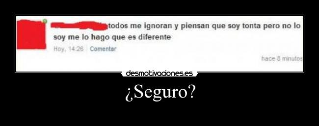 ¿Seguro? - 