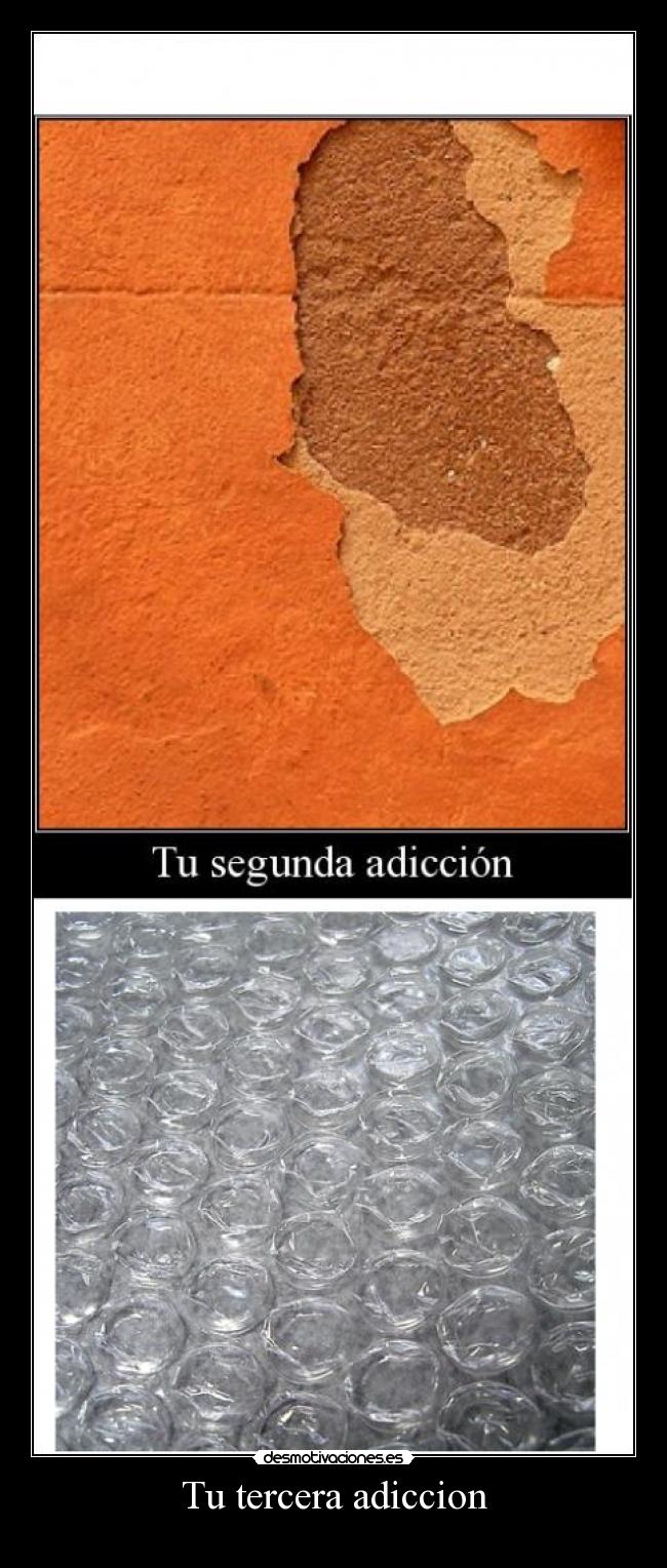 Tu tercera adiccion - 