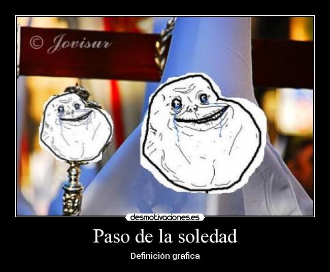 Paso de la soledad - Definición grafica