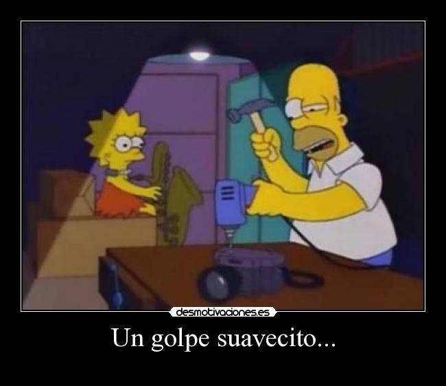 Un golpe suavecito... - 