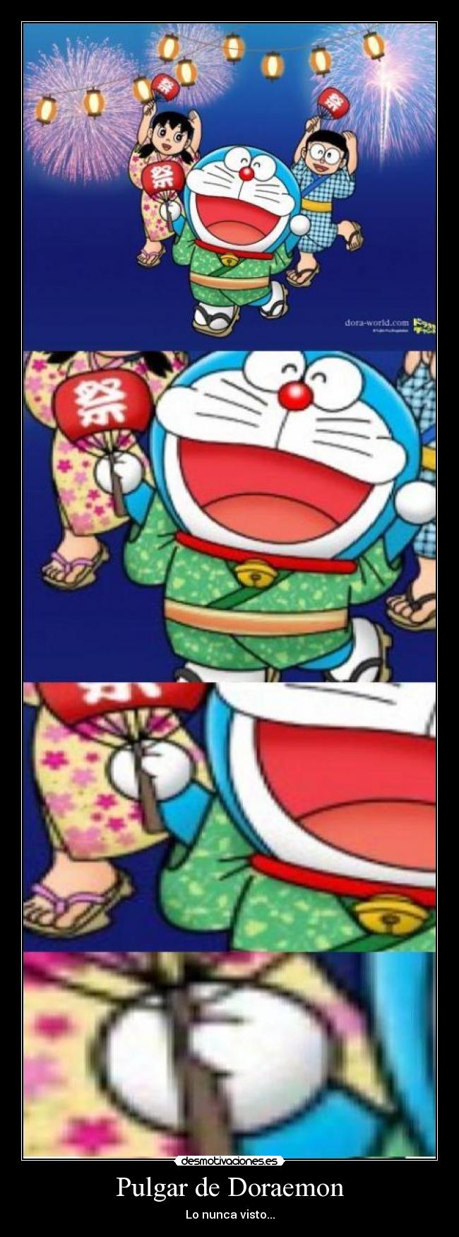 Pulgar de Doraemon - Lo nunca visto...