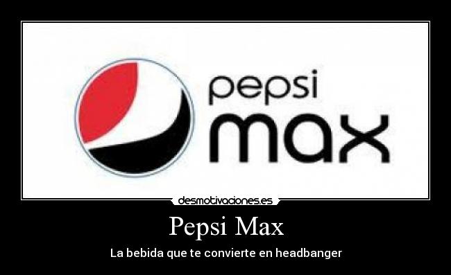 Pepsi Max - La bebida que te convierte en headbanger