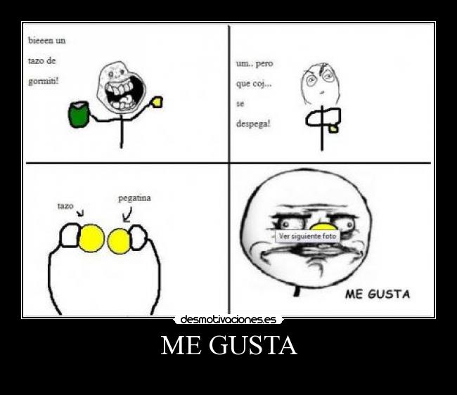 ME GUSTA -