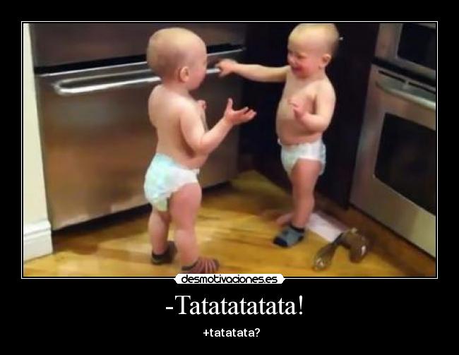  -Tatatatatata! - 