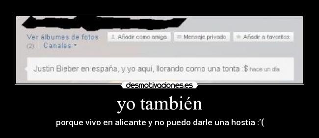 yo también -