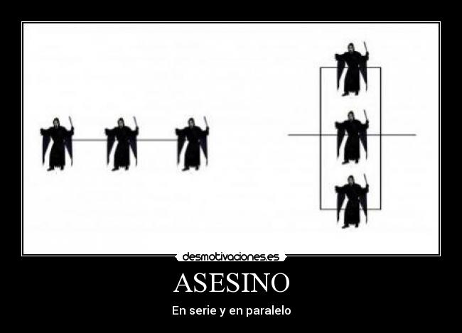 ASESINO -