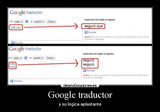 Google traductor - y su lógica aplastante