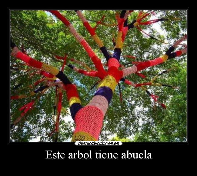 carteles este arbol tiene abuela desmotivaciones