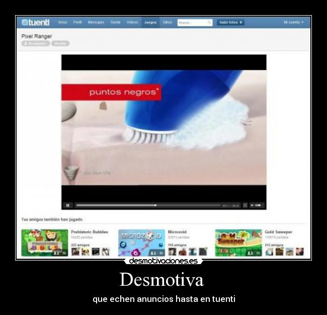 Desmotiva - que echen anuncios hasta en tuenti
