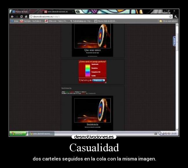 Casualidad - dos carteles seguidos en la cola con la misma imagen.