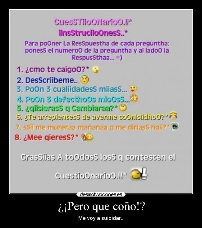 ¿¡Pero que coño!? - Me voy a suicidar...