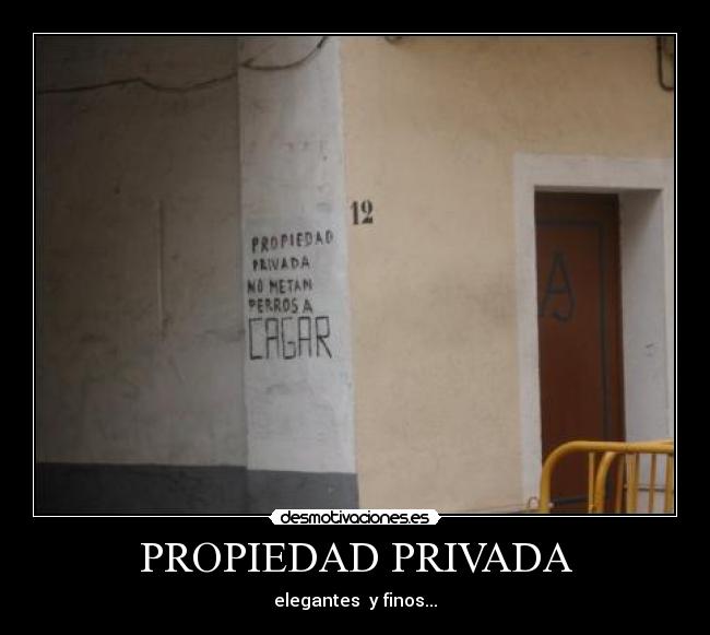 PROPIEDAD PRIVADA - elegantes y finos...