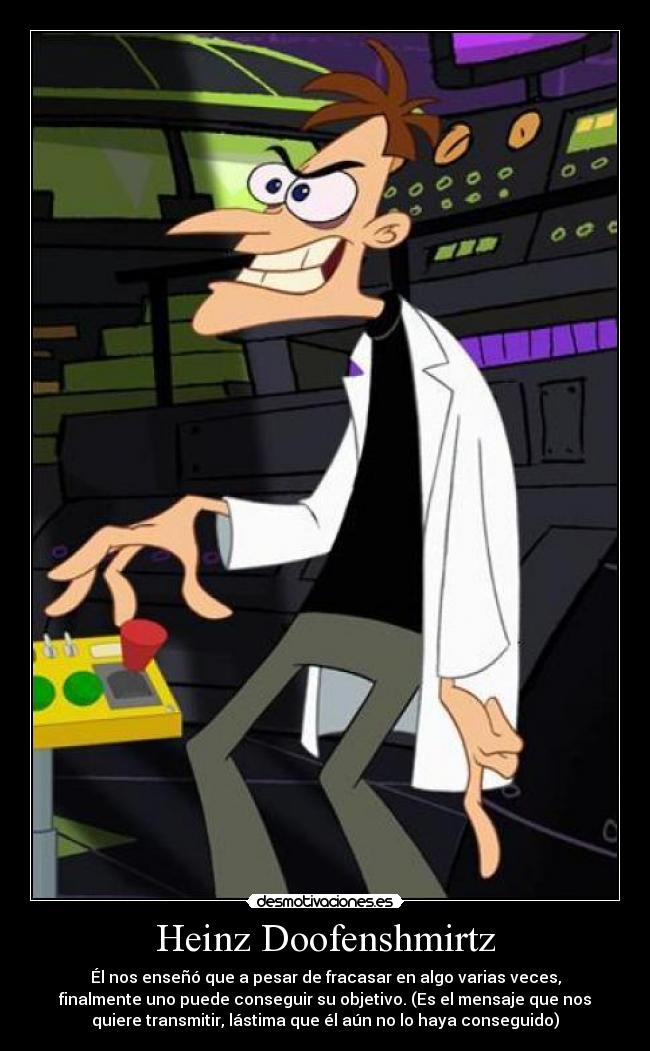 Heinz Doofenshmirtz -