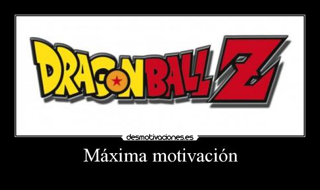 Máxima motivación -