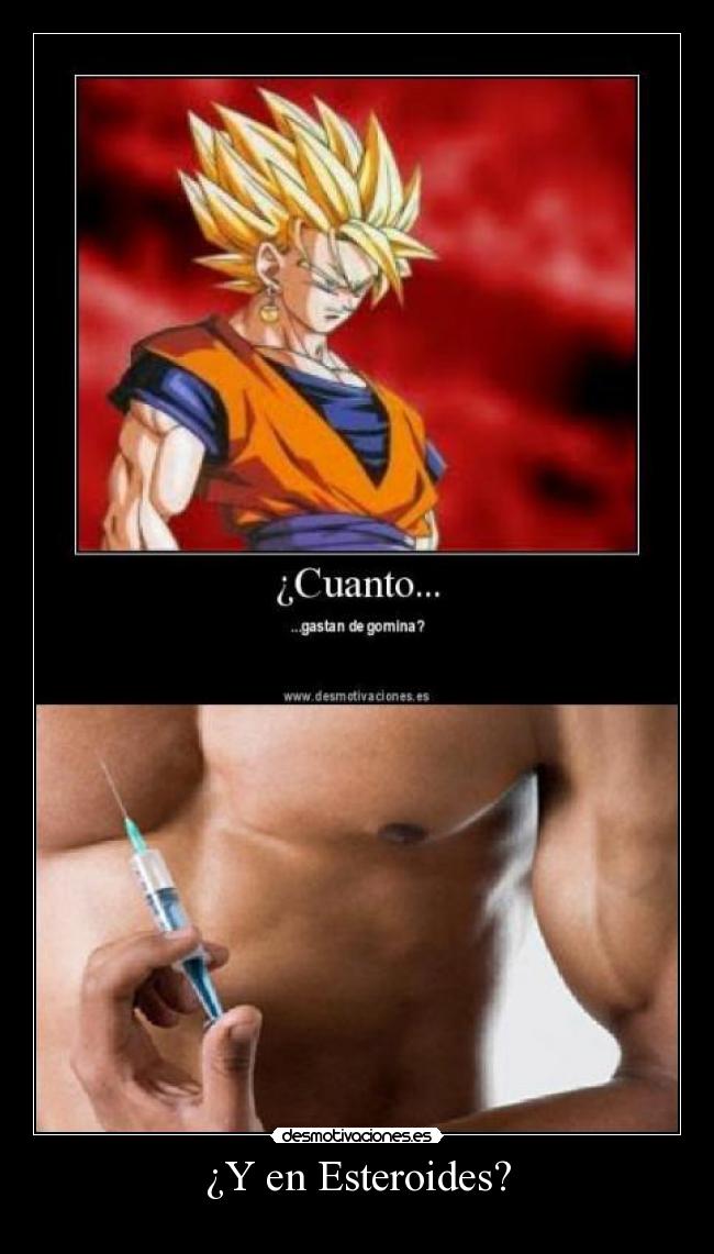 ¿Y en Esteroides? -