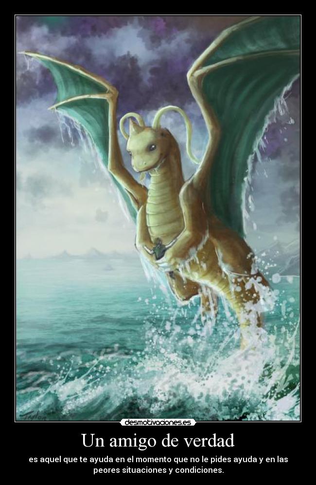 carteles ferdo dragonite amigo tonysd desmotivaciones