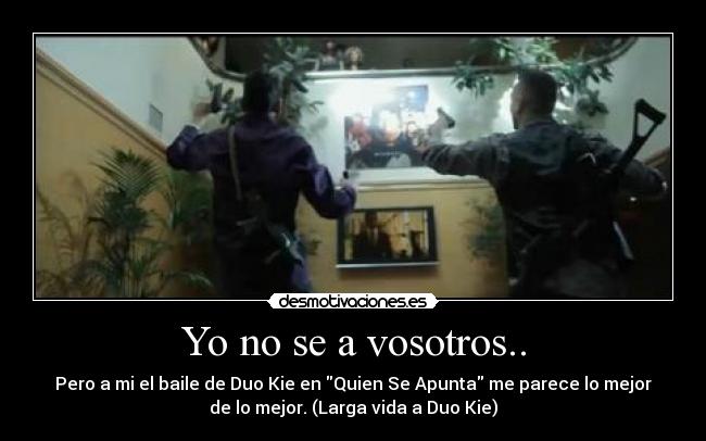 Yo no se a vosotros.. -