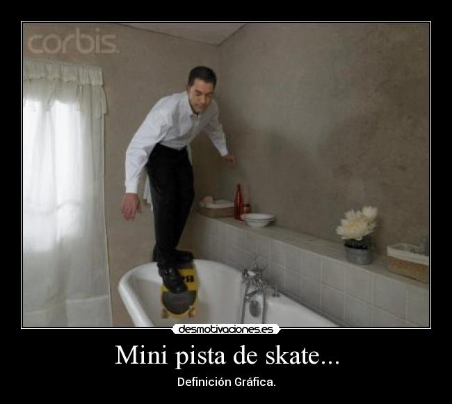 Mini pista de skate... - Definición Gráfica.