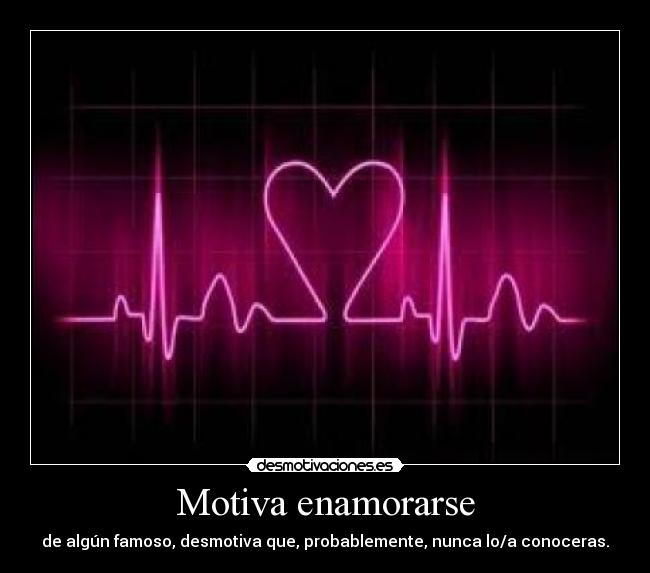 Motiva enamorarse -