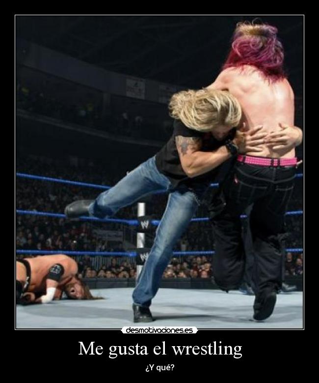 Me gusta el wrestling -