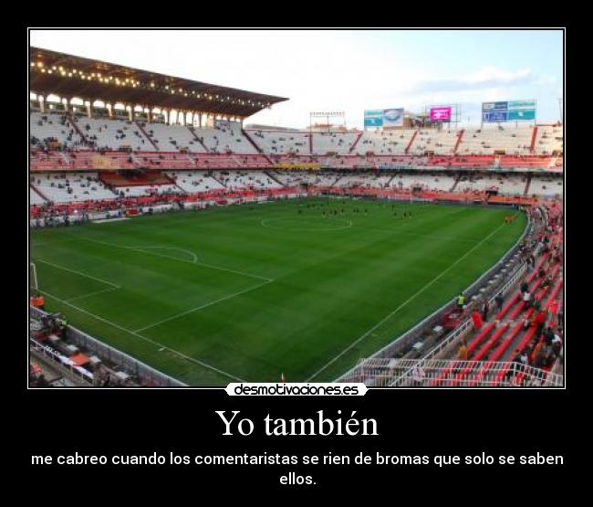 Yo también -