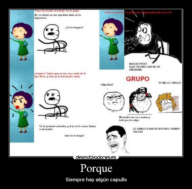 Porque - Siempre hay algún capullo