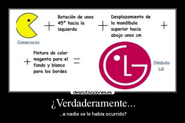 ¿Verdaderamente... - ...a nadie se le había ocurrido?