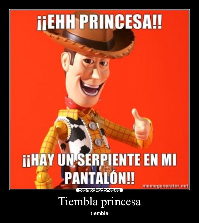 Tiembla princesa -
