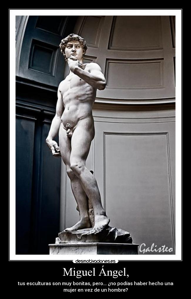 Miguel Ángel, -
