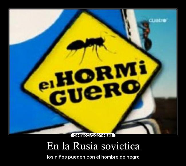 En la Rusia sovietica - los niños pueden con el hombre de negro